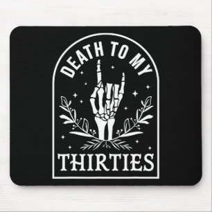 Mousepad Para o meu aniversário de 40 anos de 30, Skeleton 