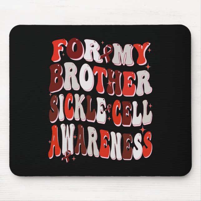 Mousepad Para o meu irmão Sickle Cell Awarness World Sickle (Frente)