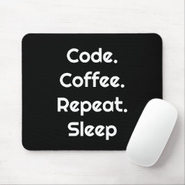 Mousepad Para Programadores – Código. Café. Repetir. Dormir
