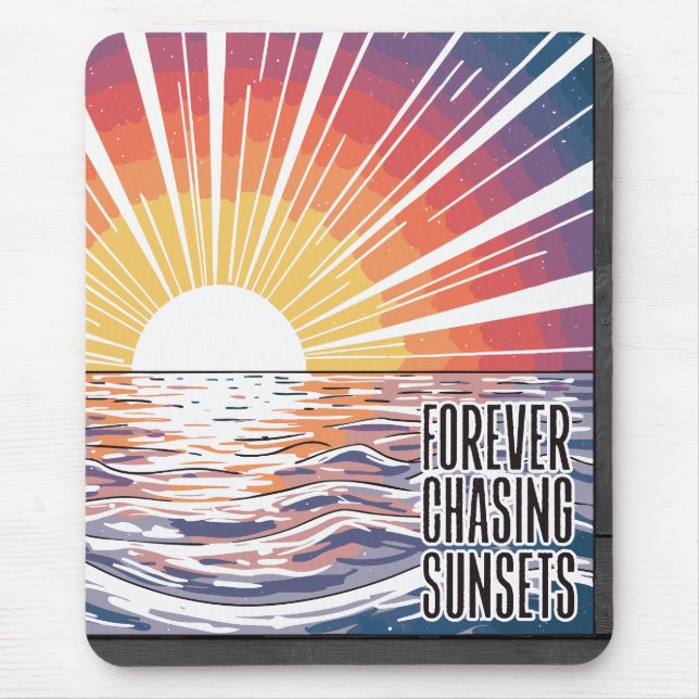 Mousepad Para sempre perseguindo Pôrs do sol (Frente)