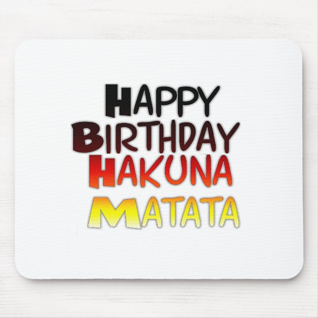 Mousepad Parabéns Hakuna Matata Inspiração (Frente)