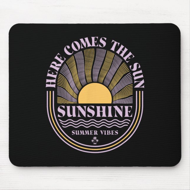 Mousepad Paraíso do Sol Vibrações de Verão Aqui Vem o Sol  (Frente)