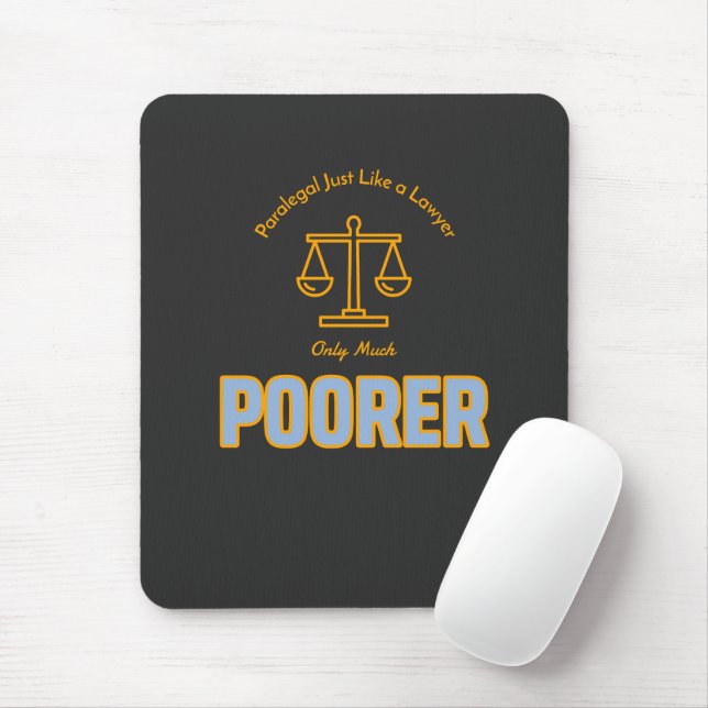 Mousepad Paralegal, como um advogado, é muito pobre (Com mouse)