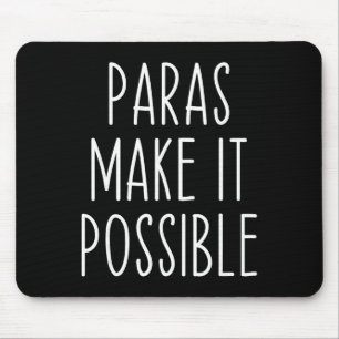 Mousepad Paras Tornam Possível Profissional Parcial de Ensi