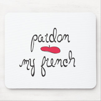 Mousepad Pardon meu francês com boina