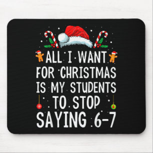 Mousepad Pare de dizer 6-7 Professor engraçado 67 Natal Mem
