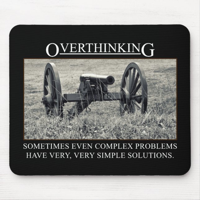 Mousepad Pare de overthinking as soluções aos problemas (Frente)
