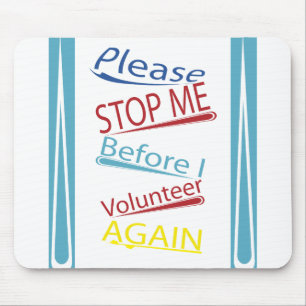Mousepad Pare-me por favor antes que eu me ofereça outra