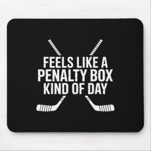 Mousepad Parece Um Dia De Caixa De Penalidade Engraçado De
