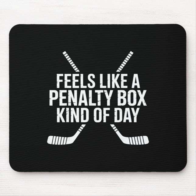 Mousepad Parece Um Dia De Caixa De Penalidade Engraçado De  (Frente)