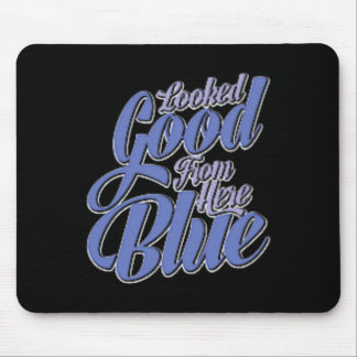 Mousepad Parecia Bom Daqui Azul Engraçado Softll