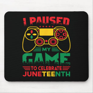 Mousepad Parei Meu Jogo Para Comemorar O 19º Negro