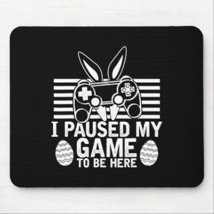 Mousepad Parei Meu Jogo Para Estar Aqui Jogo De Ovo De Pásc