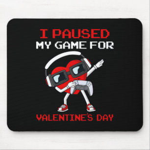 Mousepad Parei O Meu Jogo Por Garotas Do Coração Dia de os