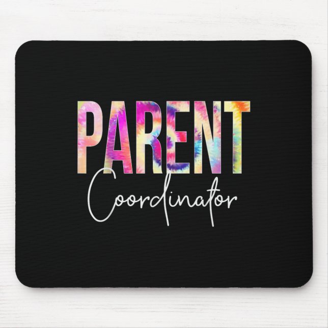 Mousepad Parent Coordinator Tie Dye Back To School Apprecia (Frente)