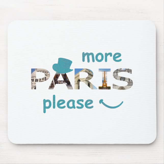 Mousepad Paris atrai mais Paris, por favor, brilho azul (Frente)