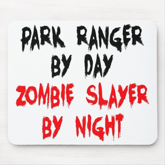 Mousepad Park Ranger Zombie Slayer (Frente)