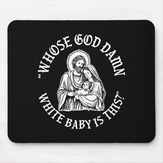 Mousepad Paródia da Natividade Cristã Baby É Isto (Frente)