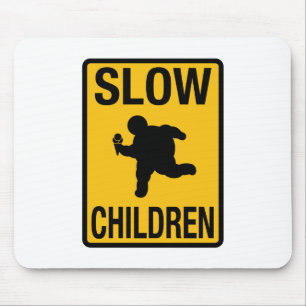 Mousepad Paródia gorda do sinal de rua do miúdo das