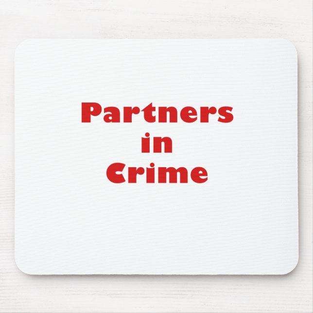 Mousepad Partners - dentro - o crime (Frente)
