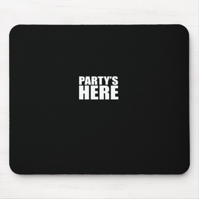 Mousepad Partys Here - Funny Pauly For New Jersey Gtl Shore (Frente)