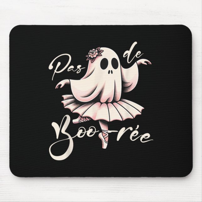 Mousepad Pas De Boo-rée Balé Dancer Ghost Dance Professor H (Frente)