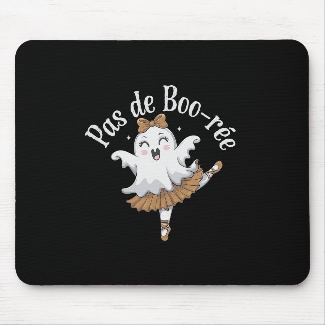 Mousepad Pas De Boo-rée Funny Balé Fantasma Dança Halloween (Frente)