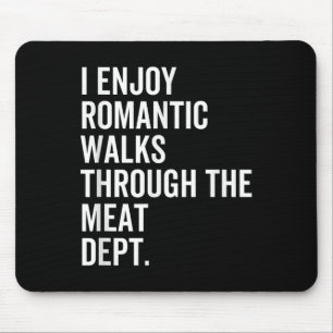 Mousepad Passeios Românticos Dept de Carne Comida Divertida