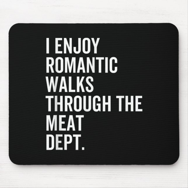 Mousepad Passeios Românticos Dept de Carne Comida Divertida (Frente)