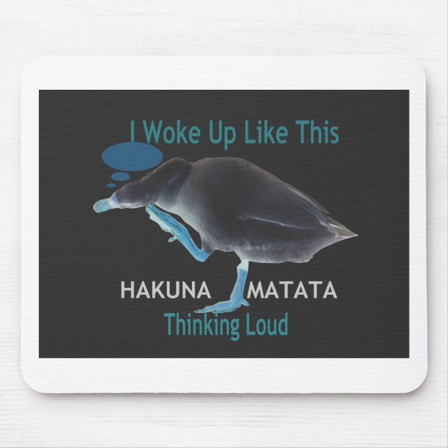 Mousepad Pato com Eu acordei assim & Hakuna Matata Texto (Frente)