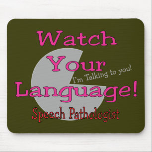 Mousepad Patologista de discurso "relógio sua língua "