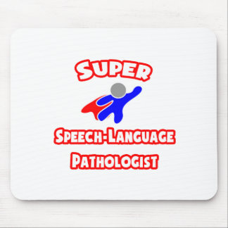 Mousepad Patologista de Língua Super Fala