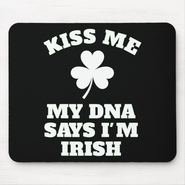 Mousepad Patricks Day Me Beija Engraçado Teste De Dna Irlan (Frente)