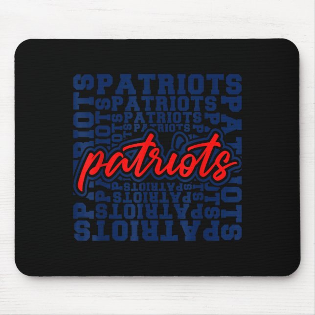 Mousepad Patriots American Blue And Red Patriot Saying  (Frente)