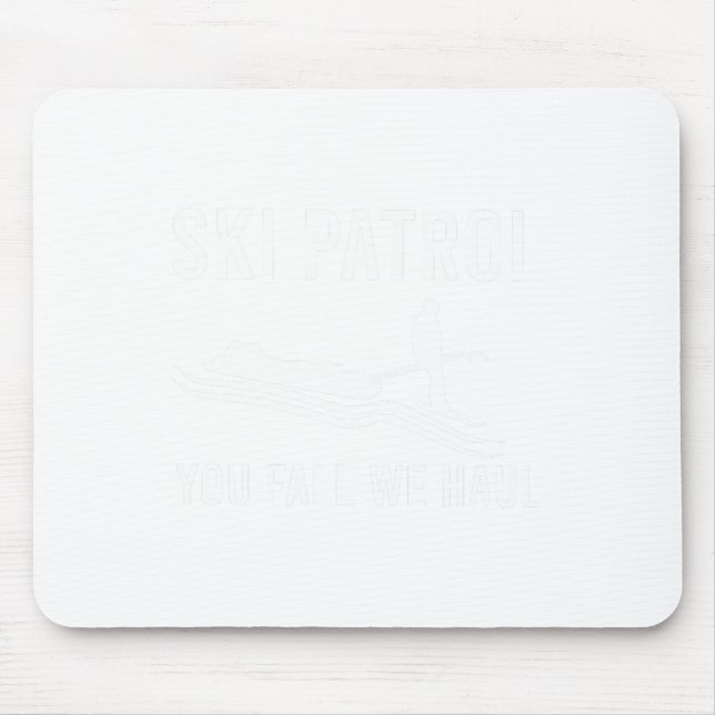 Mousepad Patrulha de Esqui Você Cai Nós (Frente)