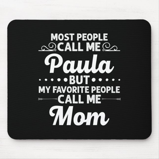 Mousepad Paula Gift Name Funny Mother's Day Personalized Wo (Frente)