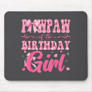 Mousepad Pawpaw Da Família Da Menina De Aniversário Nk Laço