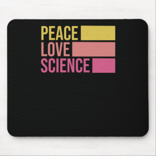 Mousepad Paz, Amor E Ciência! Vinheta3