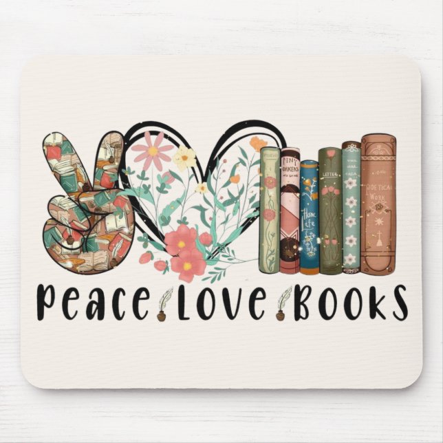 Mousepad Paz, Amor e Livros (Frente)