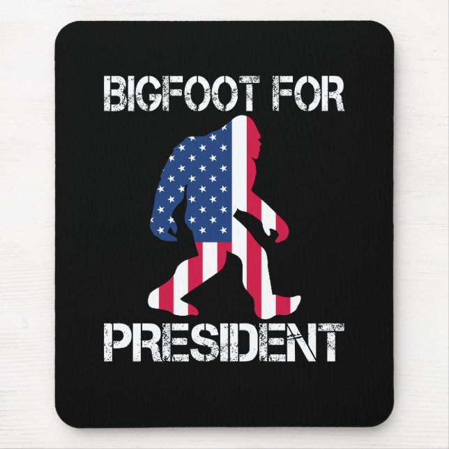 Mousepad Pé Grande Para Presidente Engraçado Pé Grande (Frente)