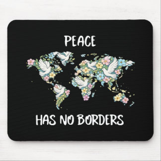 Mousepad Peace Has No Borders