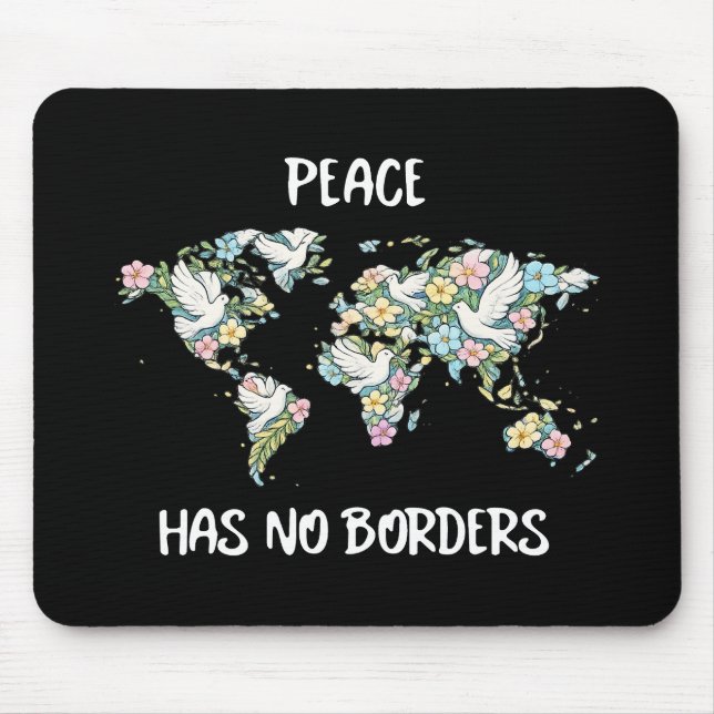 Mousepad Peace Has No Borders (Frente)