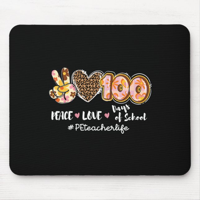 Mousepad Peace Love 100 Dias De Professora De Pe Leopardo L (Frente)