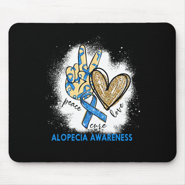 Mousepad Peace Love Cure Bleached Alopecia Sensibilização (Frente)