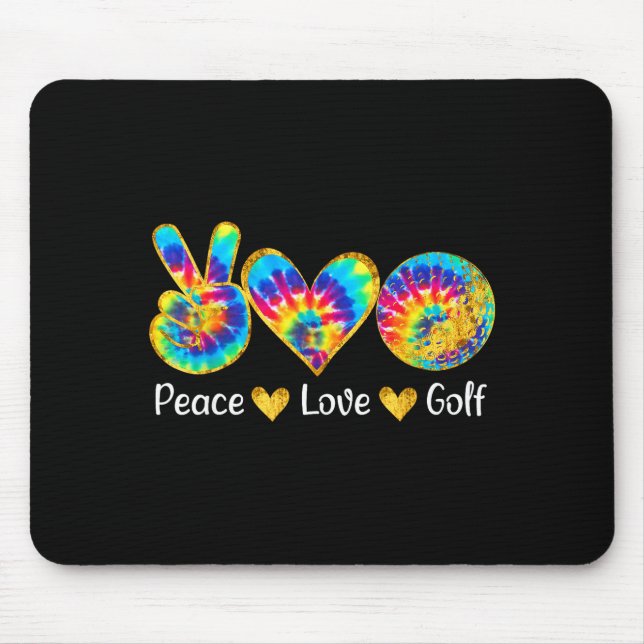Mousepad Peace Love Golf Funny Tie Dye Golf Lovers  (Frente)