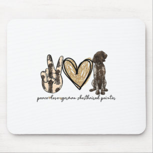 Mousepad Peace Love Gsp German Shorired Pointer Dog Love