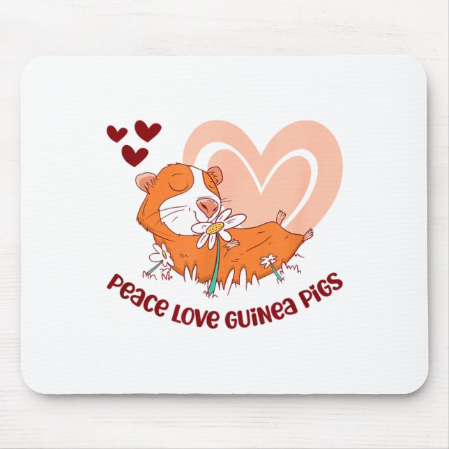 Mousepad Peace Love Guinea Pigs Funny Saying For Guinea Pig (Frente)