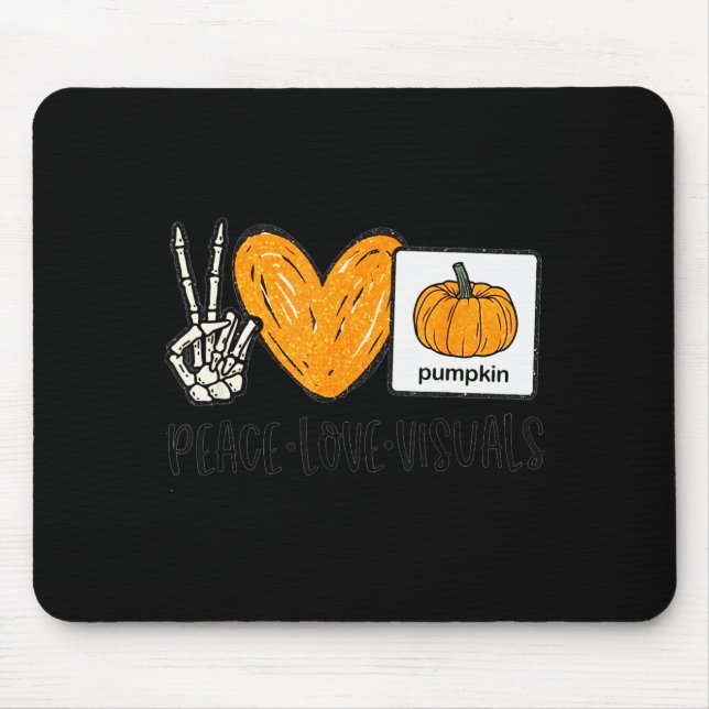 Mousepad Peace Love Visuals Sped Teacher Pumpkin Skeleton H (Frente)