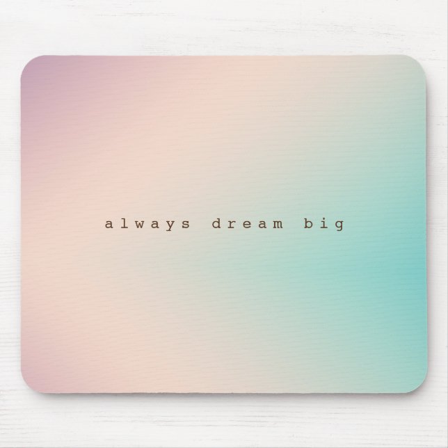 Mousepad Peach Aqua Tie Dye Ombre, citação inspiradora dos  (Frente)