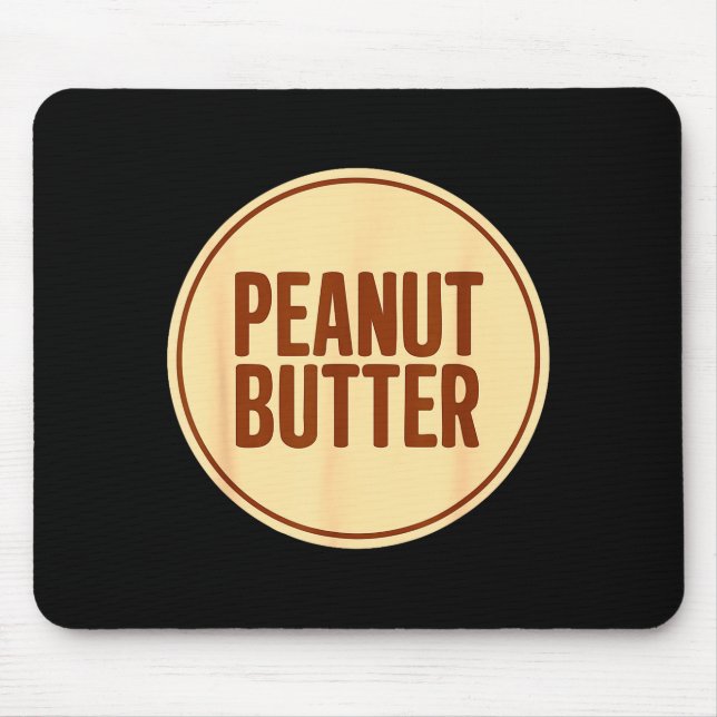 Mousepad Peanut Butter Shirt Adult Men Women Kids Jelly Cos (Frente)